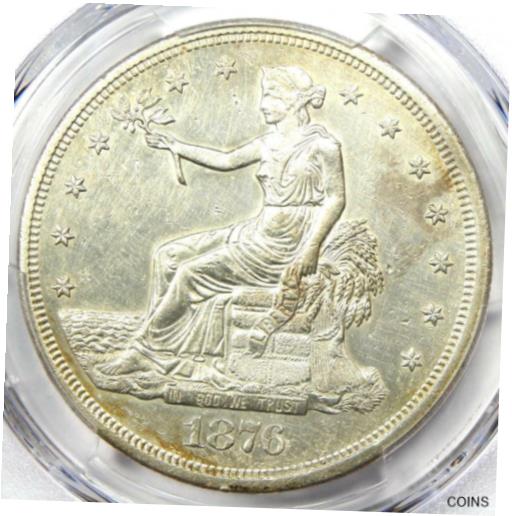  アンティークコイン コイン 金貨 銀貨  [送料無料] 1876-S Trade Silver Dollar T$1 - Certified PCGS AU Details - Rare Coin! 好評受付中