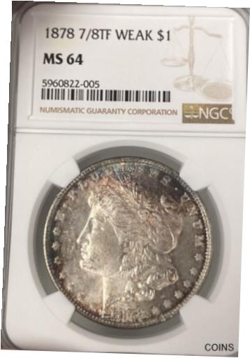 アンティークコイン コイン 金貨 銀貨 [送料無料] 1878 7/8TF Weak! NGC MS64 Morgan Silver Dollarのサムネイル