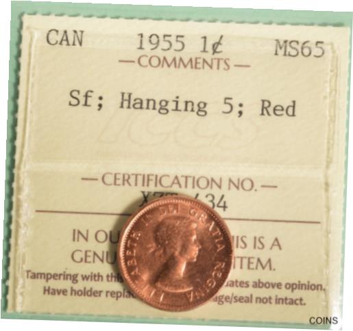  アンティークコイン コイン 金貨 銀貨  [送料無料] 1955 Canada Penny - HANGING 5 - ICCS Graded MS-65 RED - Serial #XZT 434
