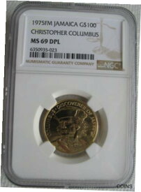 【極美品/品質保証書付】 アンティークコイン コイン 金貨 銀貨 [送料無料] Jamaica 1975-FM Gold 100 Dollars NGC MS-69 DPL Christopher Columbus