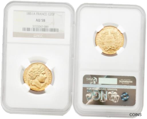 アンティークコイン コイン 金貨 銀貨 [送料無料] France 1851-A 20 Francs Gold NGC AU58 SKU# 4160