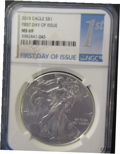  アンティークコイン コイン 金貨 銀貨  [送料無料] 2015 American Eagle Silver $1 Dollar NGC MS 69 First Day Issue