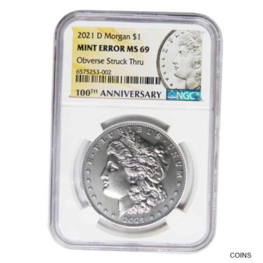 アンティークコイン コイン 金貨 銀貨 [送料無料] 2021-D $1 Morgan Silver Dollar NGC MS69 Mint Error Obverse Struck Thruのサムネイル