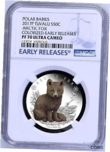 【極美品/品質保証書付】 アンティークコイン コイン 金貨 銀貨 [送料無料] 2017 P Tuvalu PROOF Silver Polar Babies Arctic Fox NGC PF70 1/2 oz Coin w/ OGP：金銀プラチナ ワールドリソース