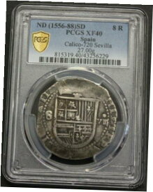 【極美品/品質保証書付】 アンティークコイン コイン 金貨 銀貨 [送料無料] (1556-88) PHILIP II 8 REAL COB PCGS XF40 SEVILLA ASSAYER D SPAIN SILVER COLONIAL