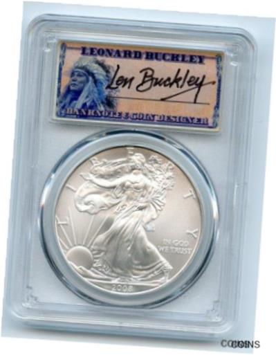  アンティークコイン コイン 金貨 銀貨  [送料無料] 2008 $1 American Silver Eagle 1oz Dollar PCGS MS70 Leonard Buckley
