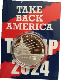 【極美品/品質保証書付】 アンティークコイン コイン 金貨 銀貨 [送料無料] DONALD TRUMP TAKE BACK AMERICA 1 OZ .999 SILVER ROUND COIN + FREE KEYCHAIN