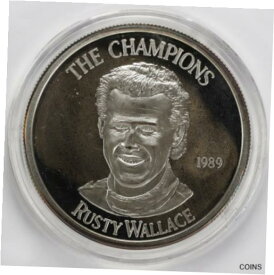 【極美品/品質保証書付】 アンティークコイン コイン 金貨 銀貨 [送料無料] 1989 The Champions Rusty Wallace 1oz Silver Art Round .999 NASCAR Winston Cup