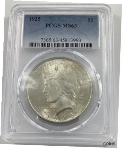 アンティークコイン コイン 金貨 銀貨 [送料無料] 1925 Peace Silver Dollar PCGS MS63 - Fresh from grading!