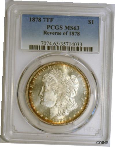 アンティークコイン コイン 金貨 銀貨 [送料無料] 1878 7TF Morgan Silver Dollar PCGS Graded MS63 VAM 43 from the Hot 50 VAM Listのサムネイル