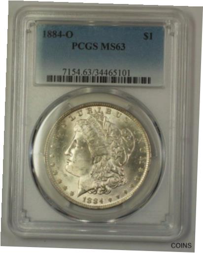 アンティークコイン 銀貨 1884-O US Morgan Silver Dollar $1 Coin PCGS MS-63 (17b) (Better) [送料無料] #sct-wr-012466-6864