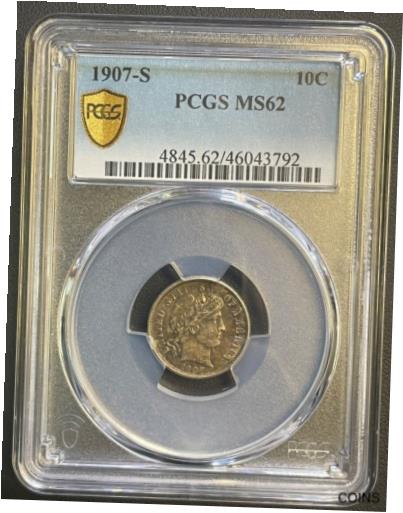 【極美品/品質保証書付】 アンティークコイン コイン 金貨 銀貨 [送料無料] 1907-S Barber Silver Dime, PCGS MS-62, Semi-Key Date Coin, Nicely Toned：金銀プラチナ ワールドリソース