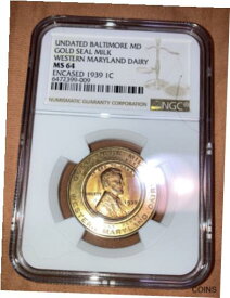 【極美品/品質保証書付】 アンティークコイン コイン 金貨 銀貨 [送料無料] Undated Baltimore MD Gold Seal Milk Western Maryland Dairy Ngc Graded Me 64