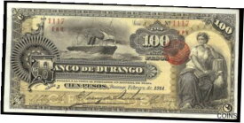 【極美品/品質保証書付】 アンティークコイン コイン 金貨 銀貨 [送料無料] Mexico S-277Aa; M-338a Banco de Durango 100 Pesos J/ERR, Febr. 1914 EF+