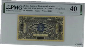 【極美品/品質保証書付】 アンティークコイン 硬貨 Rare China Bank of Communications ND 1914 2 Choh PMG 40 BEPP Collection [送料無料] #oof-wr-013355-933