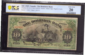 【極美品/品質保証書付】 アンティークコイン コイン 金貨 銀貨 [送料無料] 1925 $10 DOMINION BANK TORONTO ONTARIO CANADA PICK S1027a PCGS B VERY FINE VF 20