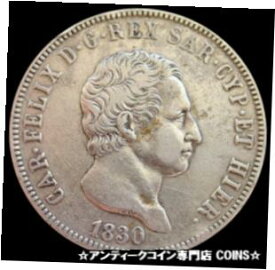 【極美品/品質保証書付】 アンティークコイン コイン 金貨 銀貨 [送料無料] 1830 P SILVER SARDINIA ITALIAN STATE 5 LIRE CARLO FELICE COIN EXTREMELY FINE