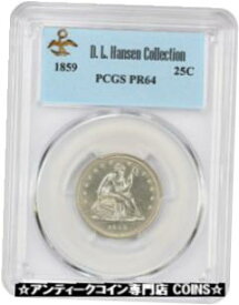 【極美品/品質保証書付】 アンティークコイン コイン 金貨 銀貨 [送料無料] 1859 25c PCGS PR 64 ex: D.L. Hansen - Low Mintage Proof - Liberty Seated Quarter
