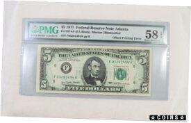 【極美品/品質保証書付】 アンティークコイン コイン 金貨 銀貨 [送料無料] 1977 $5.00 Federal Note OFFSET PRINTING ERROR PMG 58 EPQ FREE SHIPPING