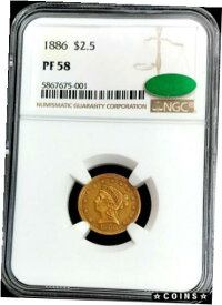 【極美品/品質保証書付】 アンティークコイン 金貨 1886 PROOF GOLD 88 MINTED LIBERTY HEAD $2.5 QUARTER EAGLE NGC PROOF 58 CAC [送料無料] #got-wr-4232-243