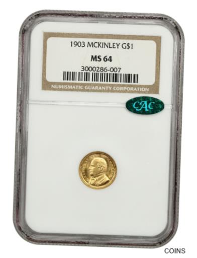 アンティークコイン コイン 金貨 銀貨 [送料無料] 1903年 McKinley G$ 1 NGC/CAC MS64-クラシック記念-ゴールドコイン- show original title