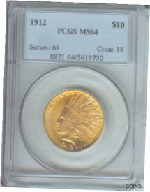 【極美品/品質保証書付】 アンティークコイン 硬貨 1912年 $10 インドイーグル PCGS MS64 MS-64 より良い日付スカース古いホルダー ！- show original title [送料無料] #oot-wr-5596-77
