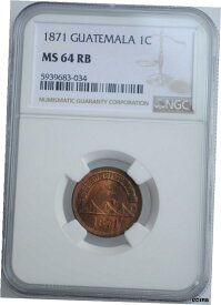 【極美品/品質保証書付】 アンティークコイン コイン 金貨 銀貨 [送料無料] Guatemala 1 centavo 1871 NGC MS64 RB "Peso (1859-1925)"- show original title
