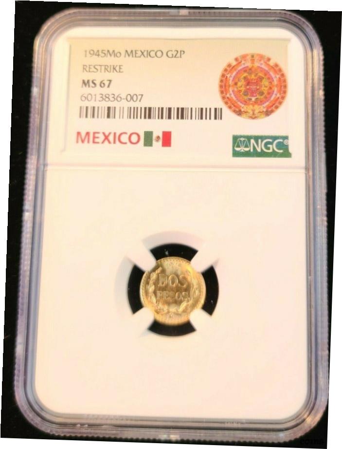 アンティークコイン コイン 金貨 銀貨 [送料無料] 1945年 メキシコ ゴールド 2 ペソ G2P 再ストライク NGC MS 67 美しい魅力的なコイン- show original titleのサムネイル
