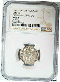 【極美品/品質保証書付】 アンティークコイン コイン 金貨 銀貨 [送料無料] Doge Giovanni Soranzo Venice イタリア NGC AU53 シルバー Grosso イタリア州 クライスト- show original title