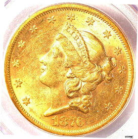 【極美品/品質保証書付】 アンティークコイン 硬貨 1876年-S $20 MS61 PCGS-ハイグレードのみ 636-リバティヘッド- show original title [送料無料] #oot-wr-6024-353