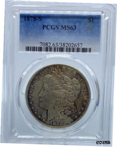 アンティークコイン コイン 金貨 銀貨 [送料無料] 1878-S Morgan Dollar MS63 PCGS (#PA38202657)