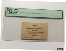 【極美品/品質保証書付】 アンティークコイン コイン 金貨 銀貨 [送料無料] 1910 President William H. Taft White House Reception Pass Credential Ticket PCGS