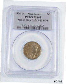 【極美品/品質保証書付】 アンティークコイン コイン 金貨 銀貨 [送料無料] MINT ERROR 1926-D Buffalo Nickel CERTIFIED PCGS MS 63 ~ Minor Planchet Defect
