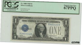 【極美品/品質保証書付】 アンティークコイン コイン 金貨 銀貨 [送料無料] 1928 $1 Silver Certificate FR# 1600 PCGS 67 PPQ Superb Gem New