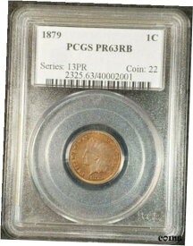 【極美品/品質保証書付】 アンティークコイン コイン 金貨 銀貨 [送料無料] 1879 Indian Head Proof Cent PCGS PR63 RB 2325.63/40002001 Exquisite Coin Rare