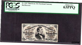 【極美品/品質保証書付】 アンティークコイン コイン 金貨 銀貨 [送料無料] US 25c Fractional Currency 3rd Issue Red Back FR 1291 PCGS 63 PPQ Ch CU (102)