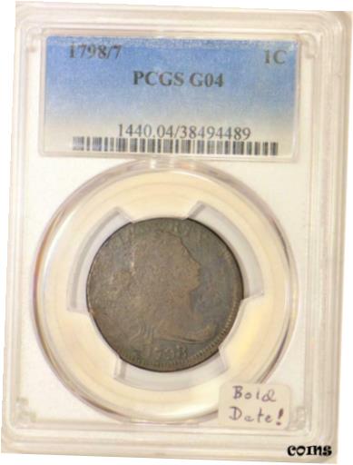 アンティークコイン コイン 金貨 銀貨 [送料無料] 1798/7 Draped Bust Large Cent PCGS G-04; Bold Date!のサムネイル