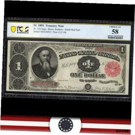 【極美品/品質保証書付】 アンティークコイン コイン 金貨 銀貨 [送料無料] 1891 $1 TREASURY NOTE **STANTON** PCGS 58 Fr 352 B50340931