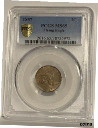 【極美品/品質保証書付】 アンティークコイン 硬貨 1857 1C Flying Eagle Cent MS-65 PCGS, Nice Toning! Great Coin! [送料無料] #oct-wr-8430-403：金銀プラチナ ワールドリソース