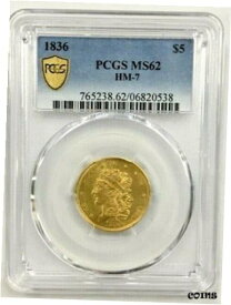 【極美品/品質保証書付】 アンティークコイン 金貨 1836 $5 GOLD. PCGS MS62 - Uncirculated Classic Head [送料無料] #got-wr-8434-840