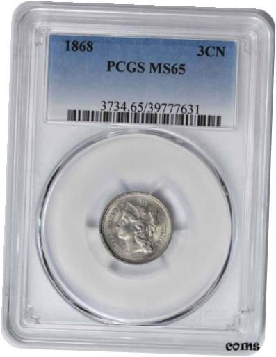 アンティークコイン コイン 金貨 銀貨 [送料無料] 1868 Three Cent Nickel MS65 PCGSのサムネイル