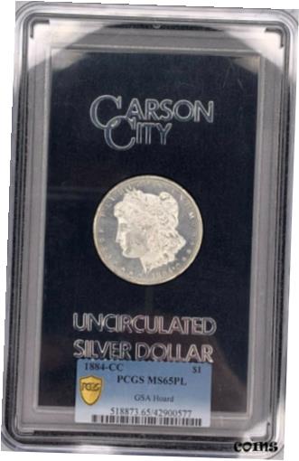 【極美品/品質保証書付】 アンティークコイン コイン 金貨 銀貨 [送料無料] 1884-CC Morgan Dollar PCGS MS65PL S$1 GSA Hoard Proof Like Carson City Coin：金銀プラチナ ワールドリソース