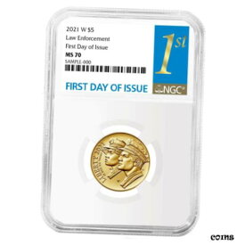 2021-W UNC $5 ゴールド 国立法執行博物館 NGC MS70 FDI ファースト ラベル2021-W UNC $5 Gold National Law Enforcement Museum NGC MS70 FDI First Label