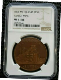 【極美品/品質保証書付】 アンティークコイン コイン 金貨 銀貨 [送料無料] USA Parrot mine Montana 1896 $1 trade token NGC MS61RB LOT5