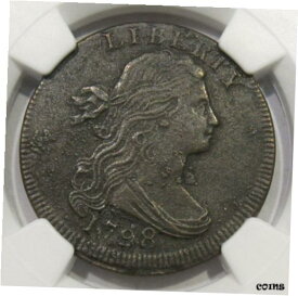 【極美品/品質保証書付】 アンティークコイン 硬貨 1798 Draped Bust Large Cent 1st Hair Style S-154 R4+ NGC XF Details [送料無料] #oot-wr-8949-5374