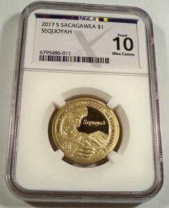 2017-S NGC PF10UCAM �T�J�K�E�B�A �h���v���[�t �E���g���J���I �Z�N�H�C�A $1 PR 70 UC DC