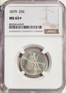 1879�N 25�Z���g NGC MS 65+ ~ ��|�b�v �V���o�[ ���R�̏��_�� 25�Z���g