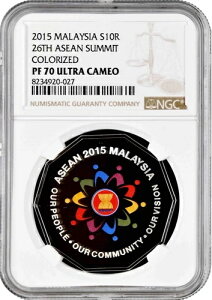 �}���[�V�A 10�����M�b�g 2015�N NGC PF70 UC�A�u��26��ASEAN�T�~�b�g�v�g�b�v�|�b�v���
