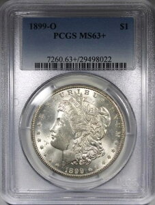 1899-O �����K���E�_���[ PCGS MS63+ PLUS �����ʃR�C�� $1