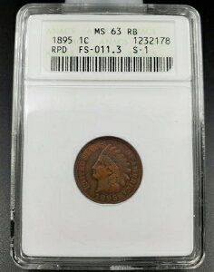 1895�N�C���f�B�A���Z���g�y�j�[�G���[ANACS MS63 RB FS-011.3 FS-301 RPD�r�W�l�X�X�g���C�N
